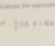 na te ag
t^2- 1/2 (13· 6+8)4