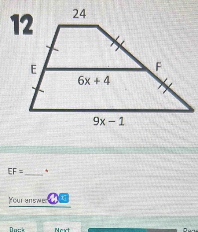 1
EF= _*
Your answer
Back Next Dage