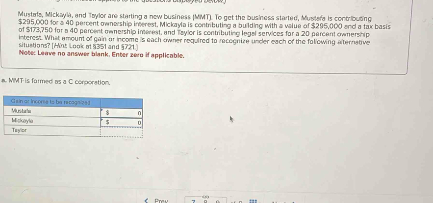 Solved: Mustafa, Mickayla, and Taylor are starting a new business (MMT ...