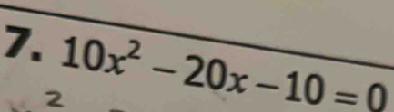 10x^2-20x-10=0