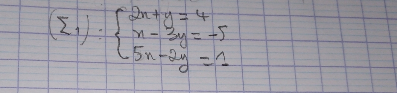 (z_1):beginarrayl 2x+y=4 x-3y=-5 5x-2y=-1endarray.