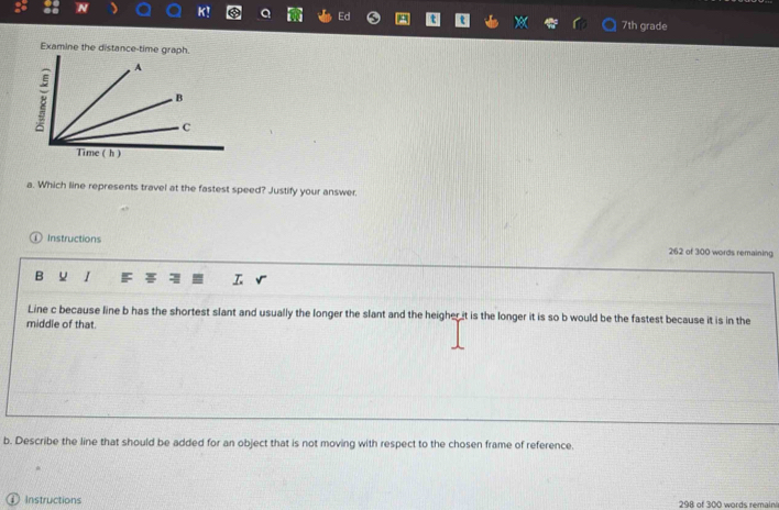 Solved: Ed N 7th grade Examine the distance-time graph. a. Which line ...