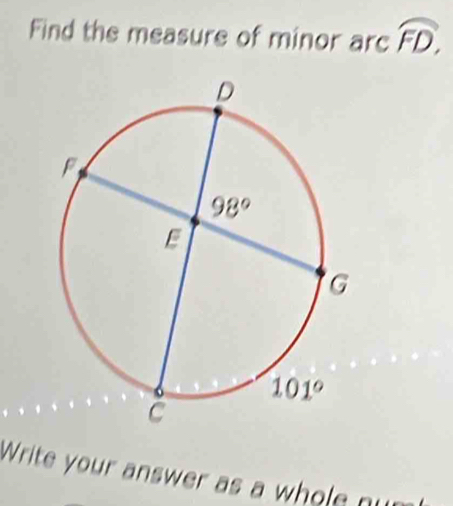 Find the measure of minor arc widehat FD,
Write your answer as a whole nu