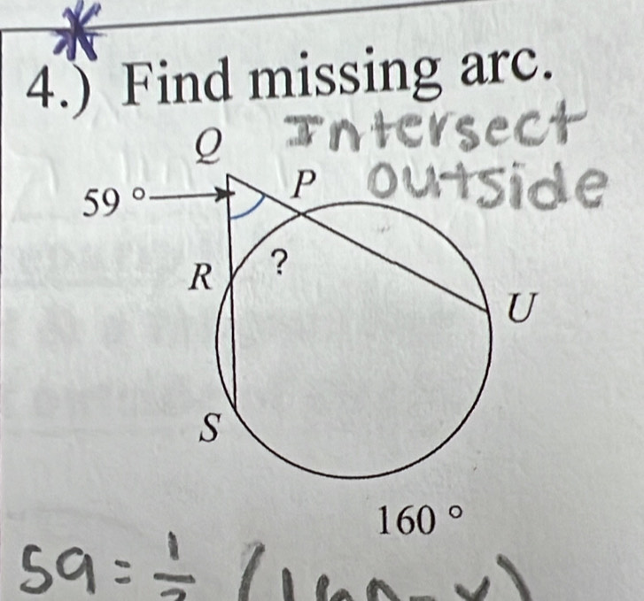 4.) Find missing arc.
160°