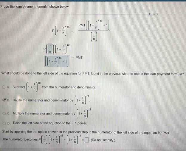 Solved: Prove the loan payment formula, shown below P(1+ r/n )^m=frac ...