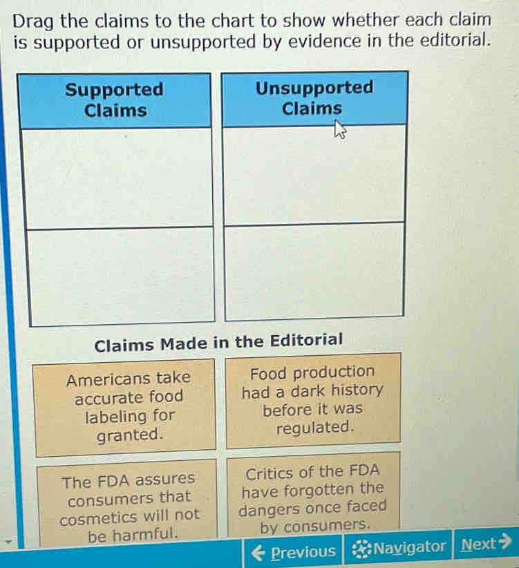 Drag the claims to the chart to show whether each claim is supported or ...