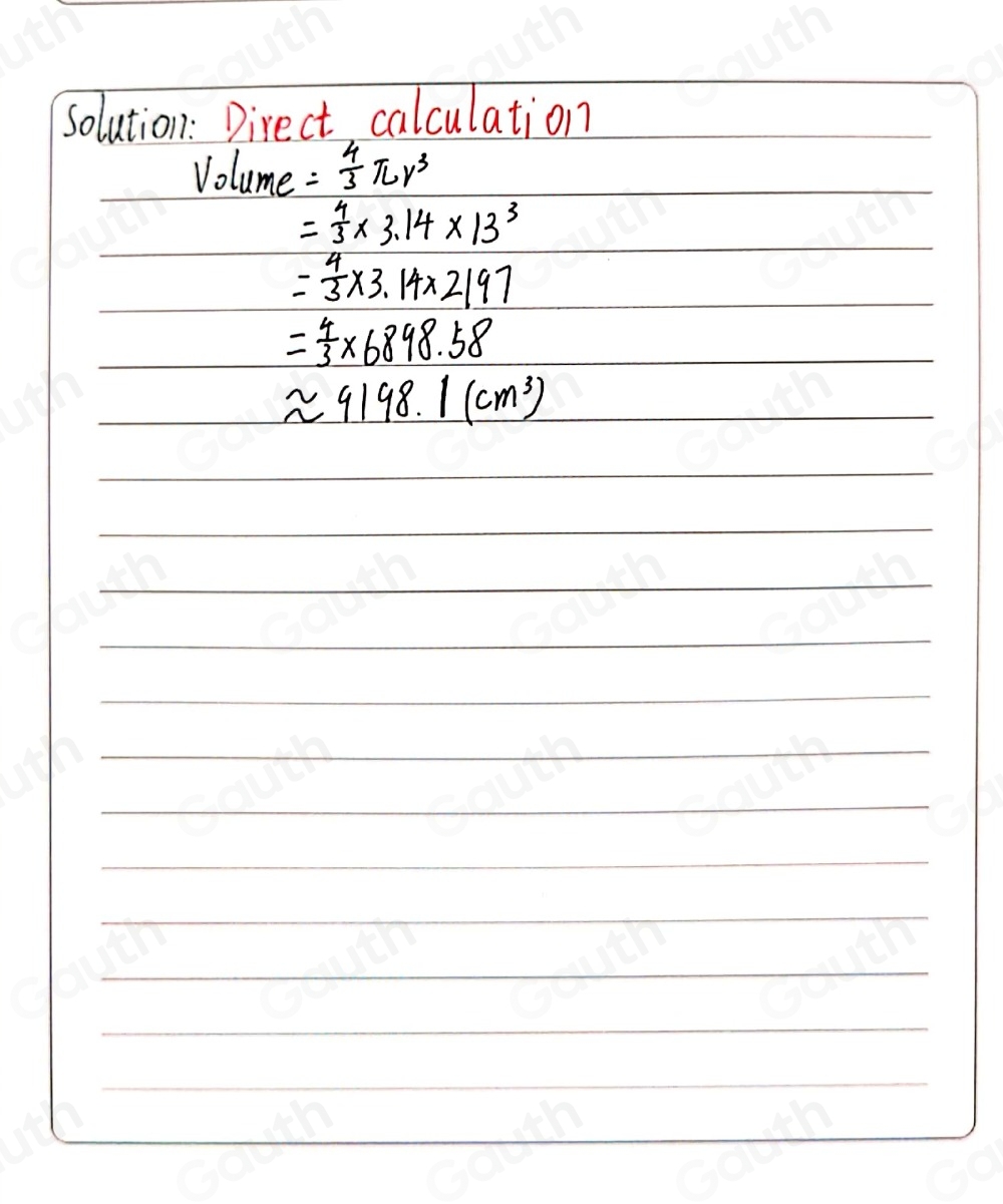 Solved: volume of a sphere = 4/3 π r^3 , where r is the radius. The ...