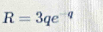 R=3qe^(-q)