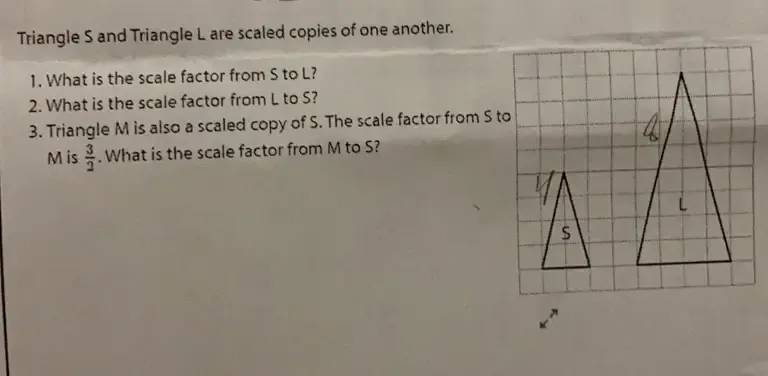 Solved: Triangle S and Triangle L are scaled copies of one another. 1 ...