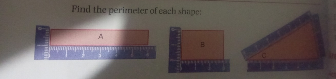 Find the perimeter of each shape: 
A 
B 
2 
C