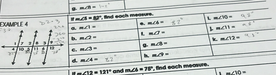 EXAMPLE 4
m∠ 12=121° and 
1 m∠ 10=