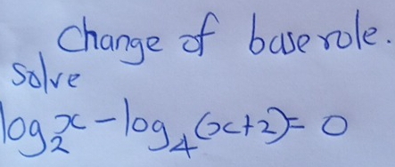 change of base role. 
solve
log _2x-log _4(x+2)=0