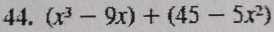 (x^3-9x)+(45-5x^2)