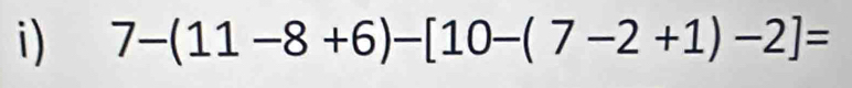 7-(11-8+6)-[10-(7-2+1)-2]=