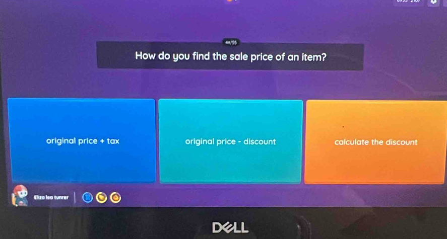 How do you find the sale price of an item?
original price + tax original price - discount calculate the discount
Elzo lea tunrer