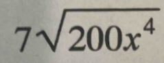 7sqrt(200x^4)