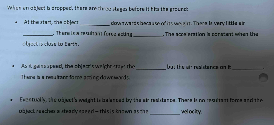 Solved: When an object is dropped, there are three stages before it ...