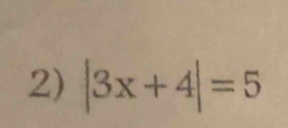 |3x+4|=5