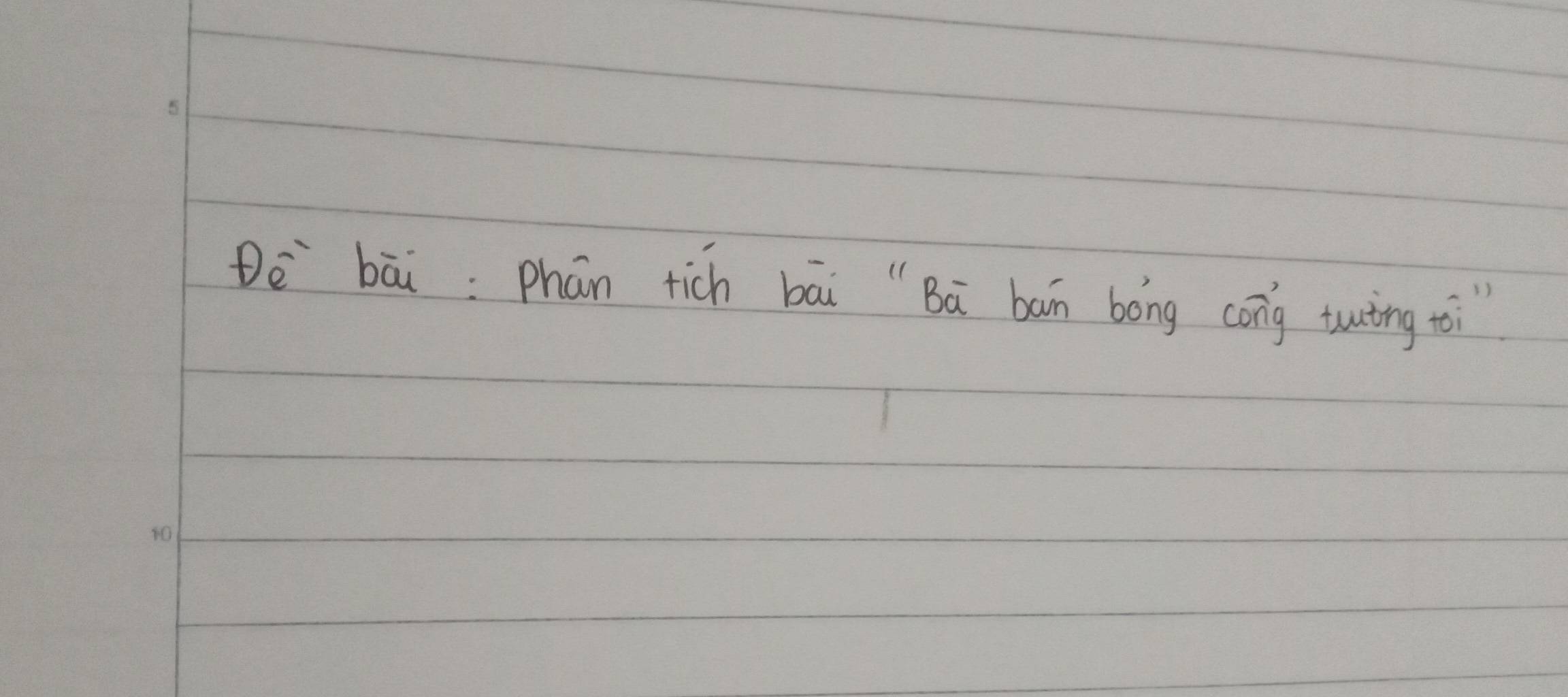 Dè bāi:phān tich bāi "`Bā ban bóng cong tuing ti"