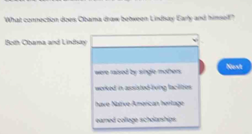 Solved: What connection does Obama draw between Lindsay Early and ...