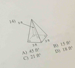 A) 45ft^3 B) 15ft^3
C) 21ft^3 D) 18ft^3