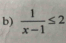  1/x-1 ≤ 2