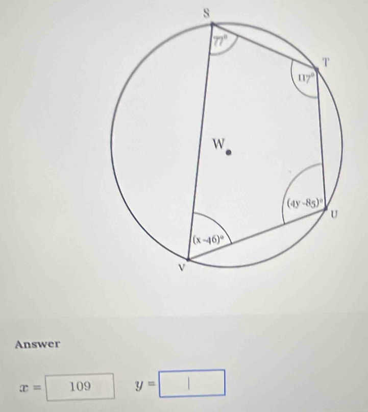 Answer
x= 109 y=□