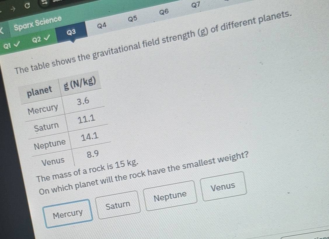 Solved: Sparx Science Q5 Q4 Q3 Q2 le shows the gravitational field ...