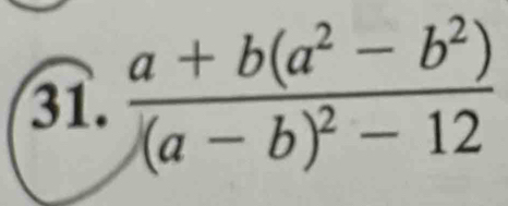 frac a+b(a^2-b^2)(a-b)^2-12