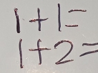 1+1=
1+2=