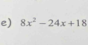 8x^2-24x+18