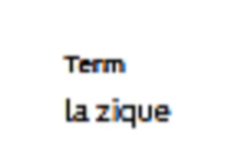 Term 
la zique