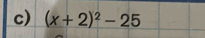 (x+2)^2-25