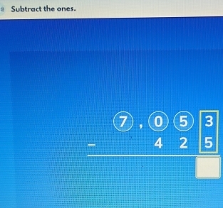 Subtract the ones.
beginarrayr □ . -5 -42□  hline □ endarray