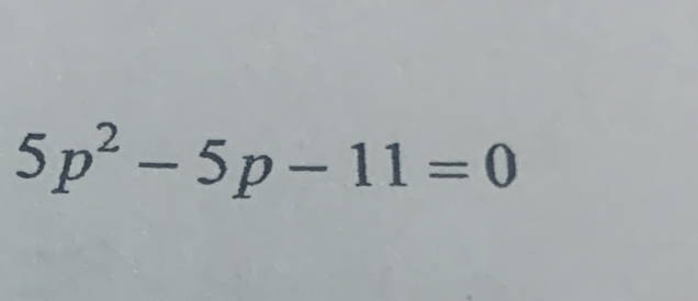 5p^2-5p-11=0