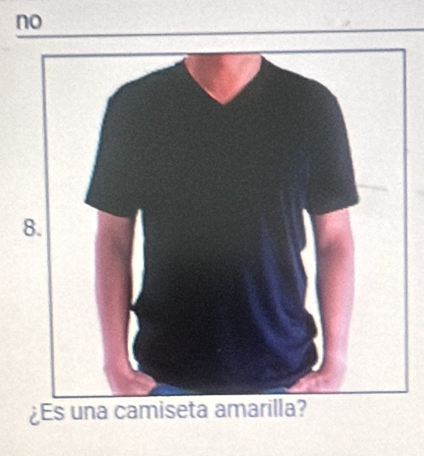 no 
¿Es una camiseta amarilla?