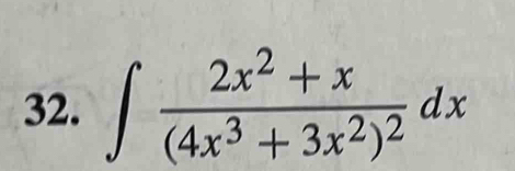 ∈t frac 2x^2+x(4x^3+3x^2)^2dx