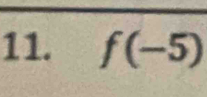 f(-5)