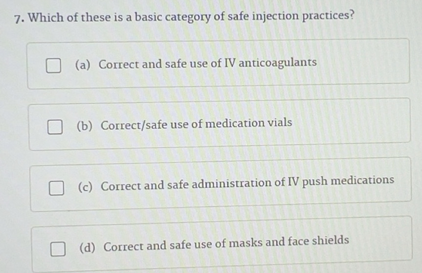 Solved: Which of these is a basic category of safe injection practices ...