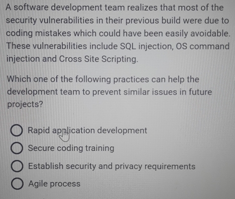 Solved: A software development team realizes that most of the security ...