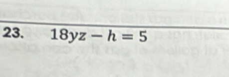 18yz-h=5