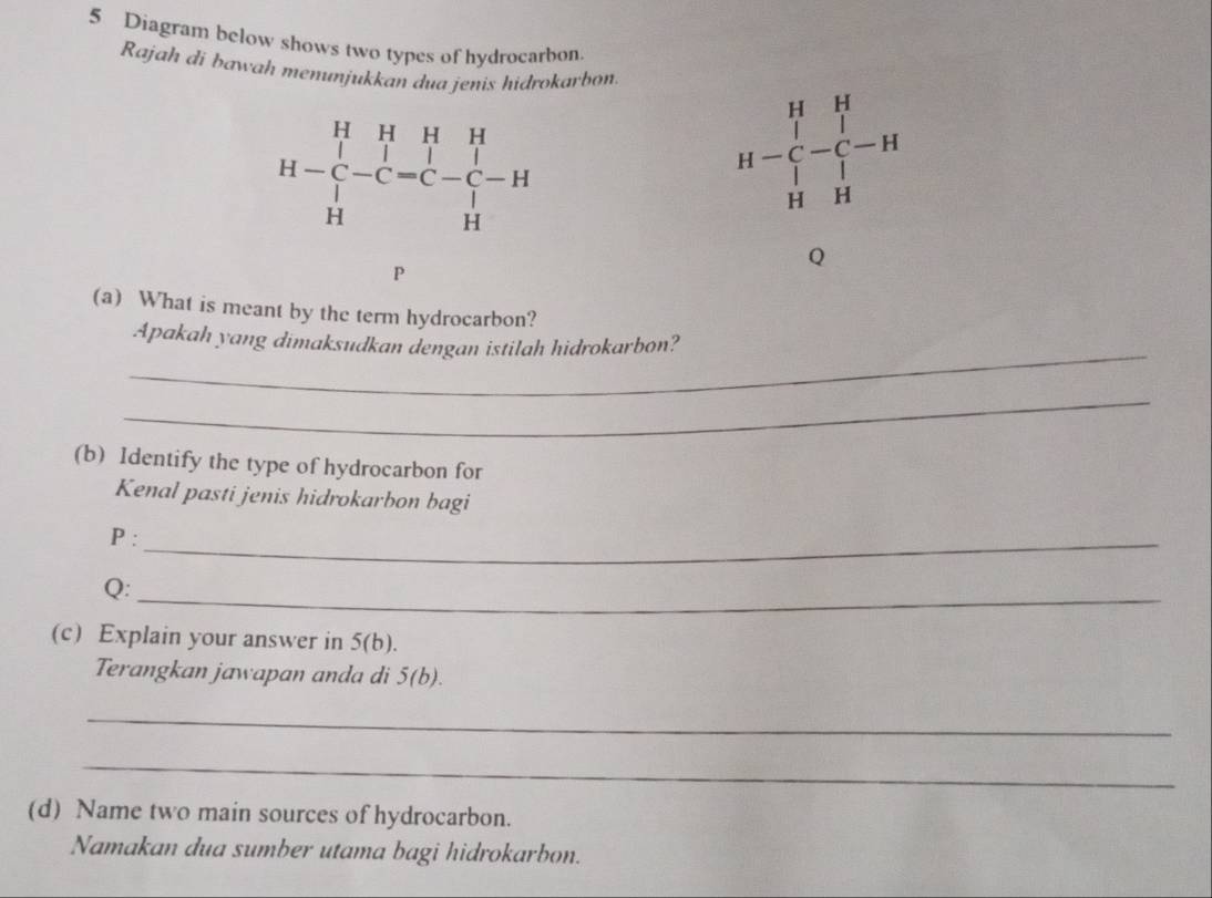Selesai:Diagram below shows two types of hydrocarbon Rajah di bawah ...