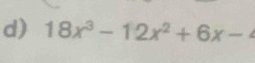 18x^3-12x^2+6x-