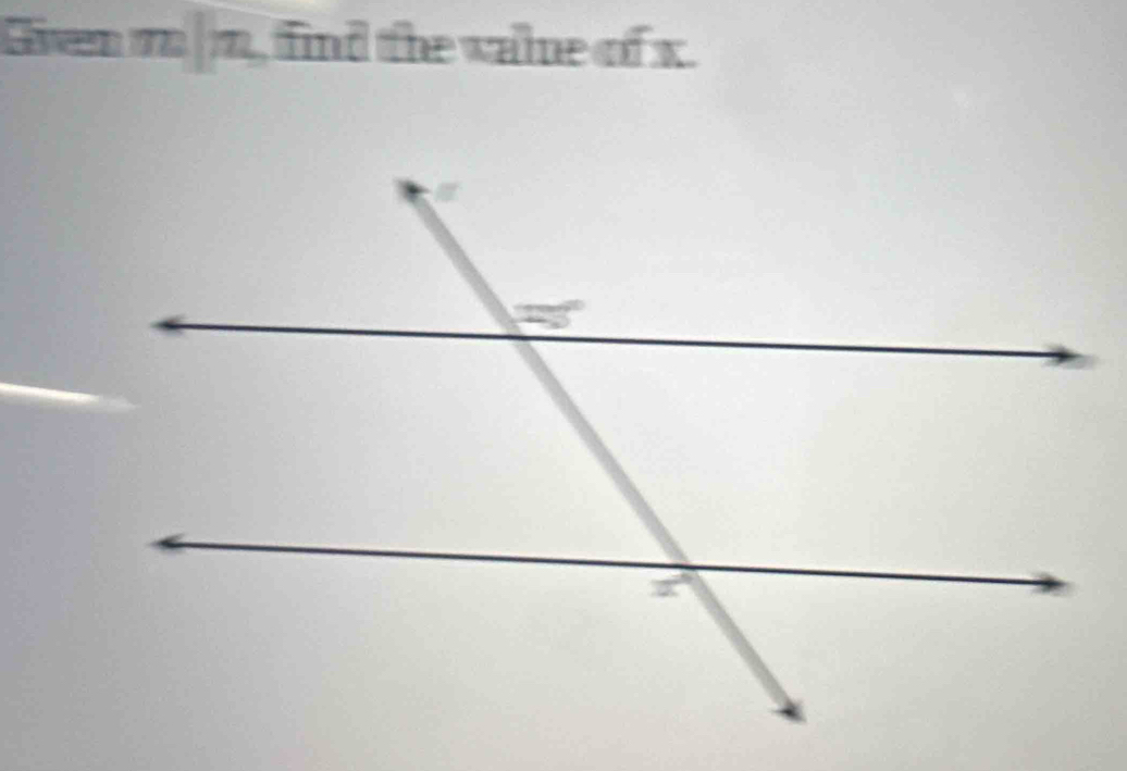 Given m m, find the wale of x.