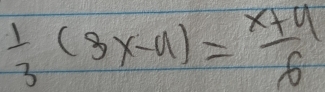  1/3 (3x-u)= (x+u)/6 