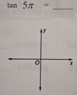 tan 5π = _