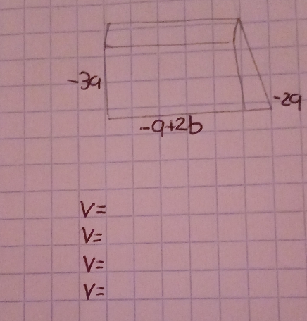 -34
-29
-9+2b
V=
V=
V=
V=