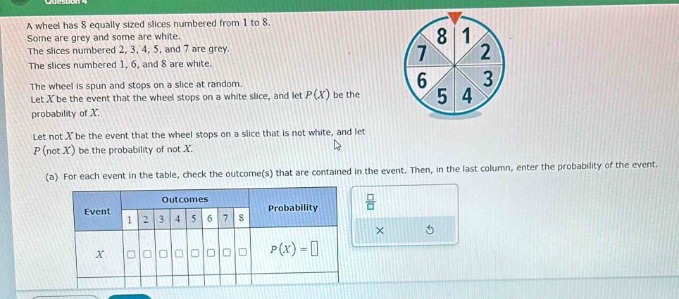 Solved: A wheel has 8 equally sized slices numbered from 1 to 8. Some ...
