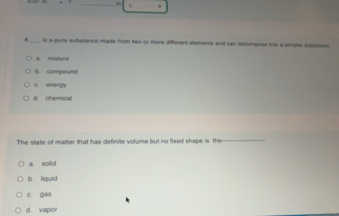 Solved: A _is a pure substance made from two or more different elements ...