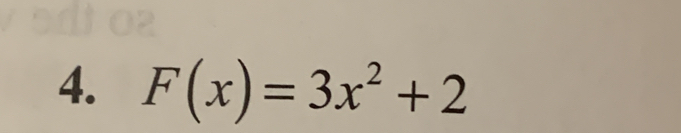 F(x)=3x^2+2